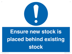 Ensure New Stock Is Placed Behind Existing Stock Sign